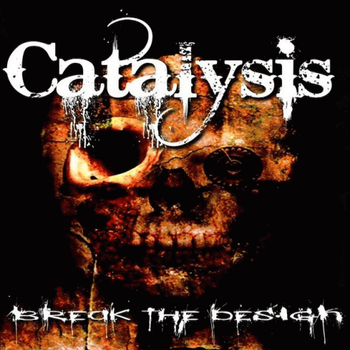 Catalysis : Break the Design